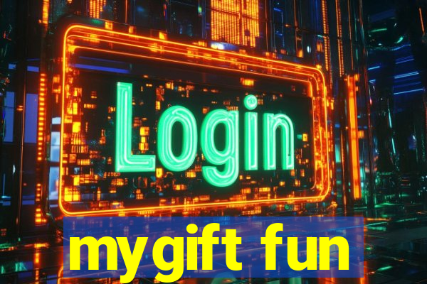 mygift fun