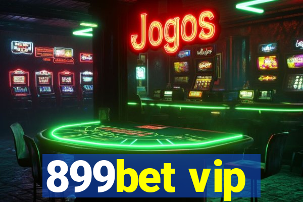 899bet vip