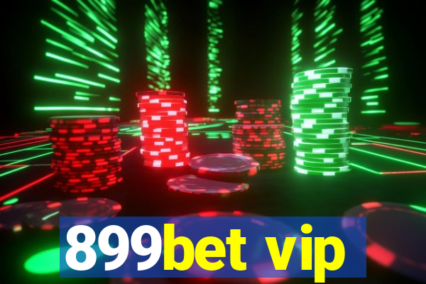 899bet vip