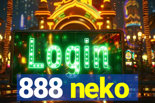 888 neko