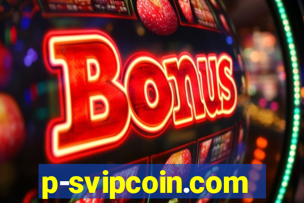 p-svipcoin.com