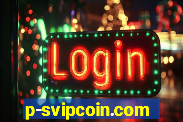 p-svipcoin.com