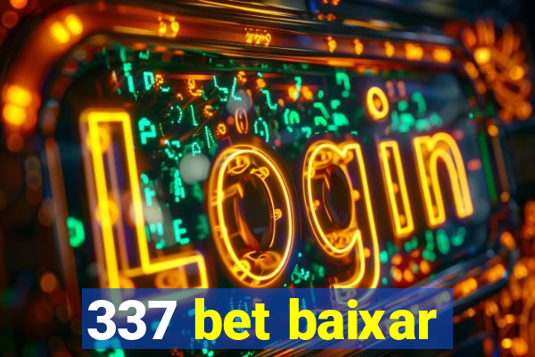 337 bet baixar