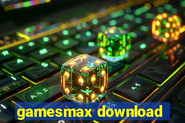 gamesmax download