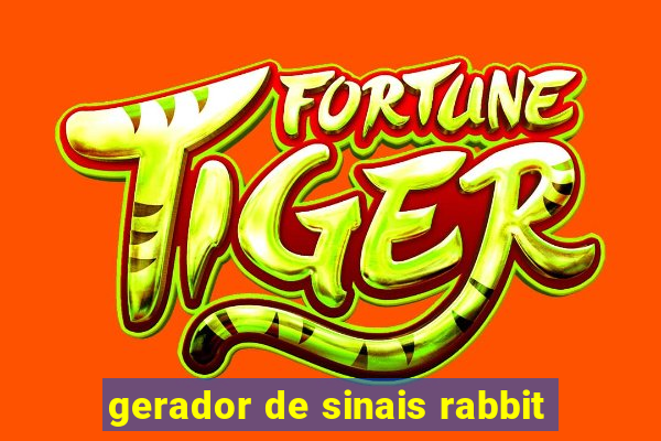 gerador de sinais rabbit