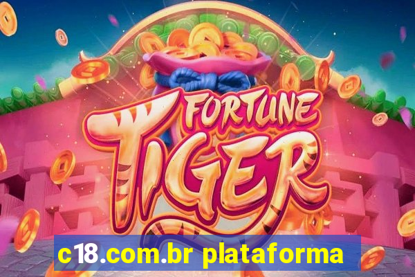 c18.com.br plataforma