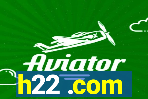 h22 .com