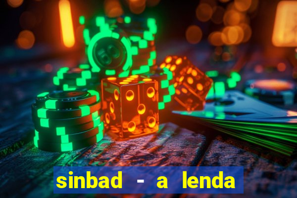 sinbad - a lenda dos sete mares download