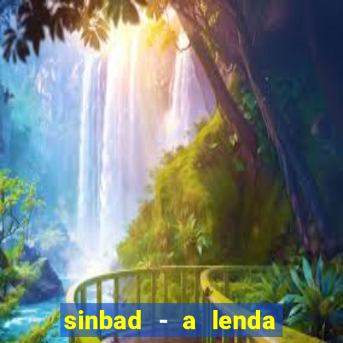 sinbad - a lenda dos sete mares download