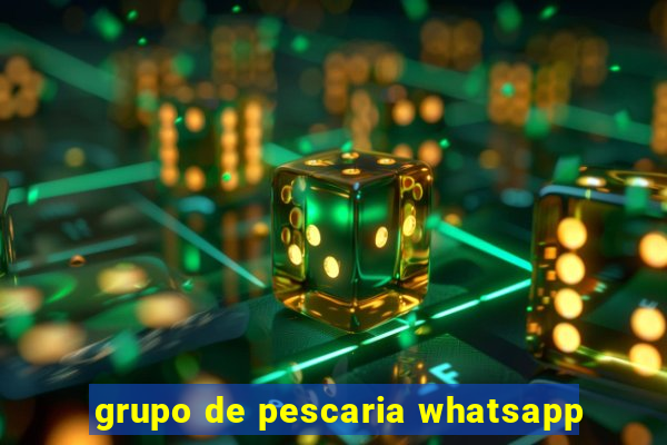 grupo de pescaria whatsapp