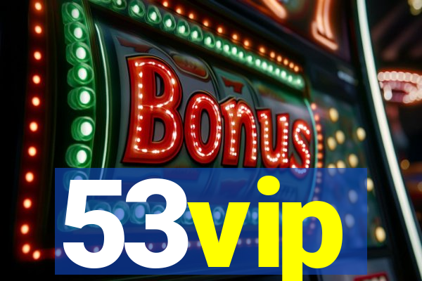 53vip