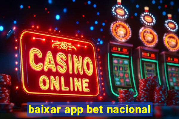 baixar app bet nacional