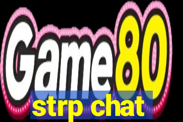 strp chat