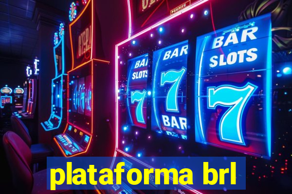 plataforma brl