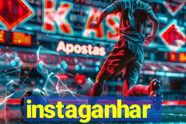 instaganhar