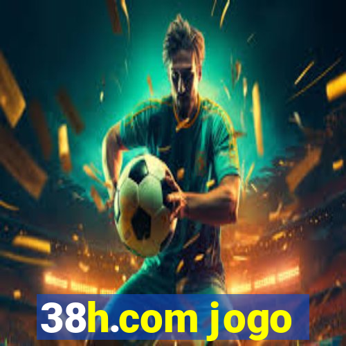 38h.com jogo