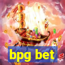 bpg bet