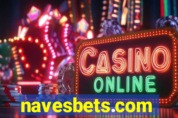 navesbets.com