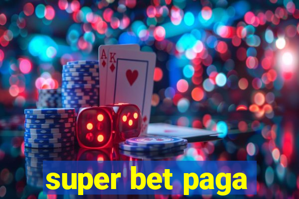 super bet paga