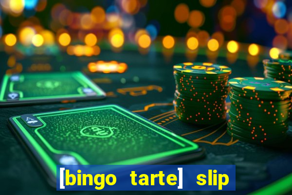 [bingo tarte] slip & stop 1988 part 1