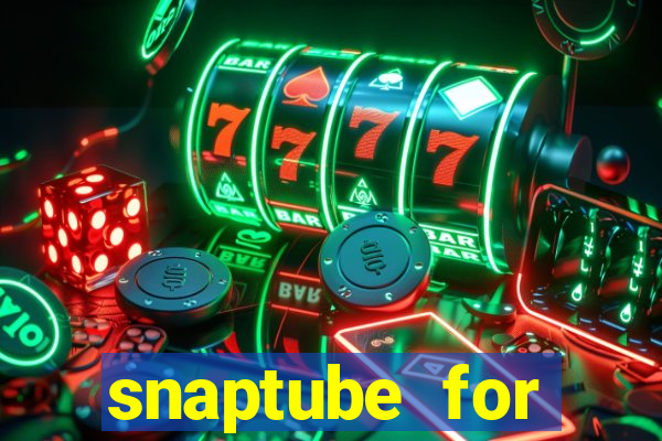 snaptube for windows 7