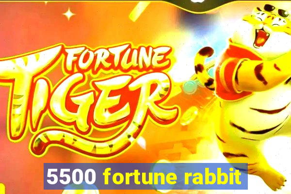 5500 fortune rabbit