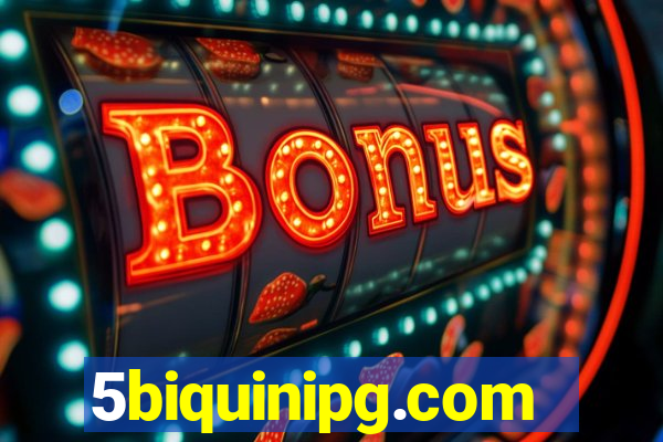 5biquinipg.com