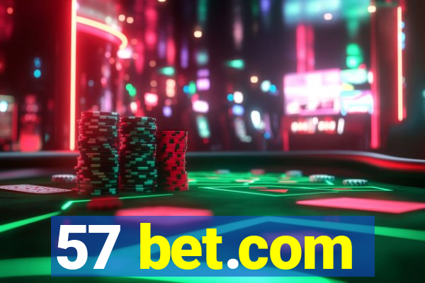 57 bet.com