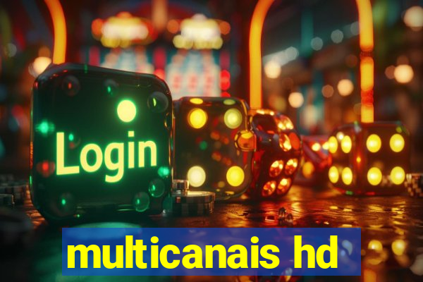 multicanais hd