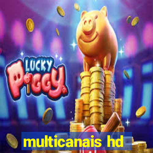 multicanais hd