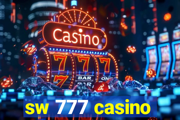 sw 777 casino