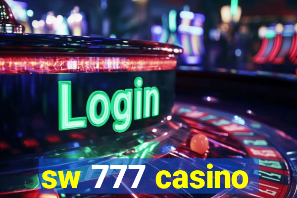 sw 777 casino