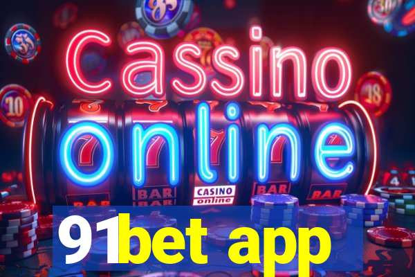 91bet app