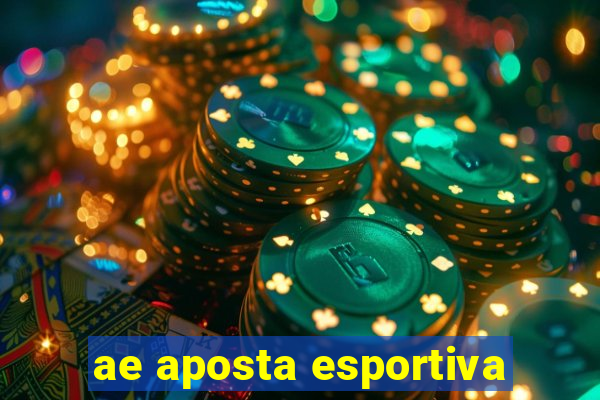 ae aposta esportiva