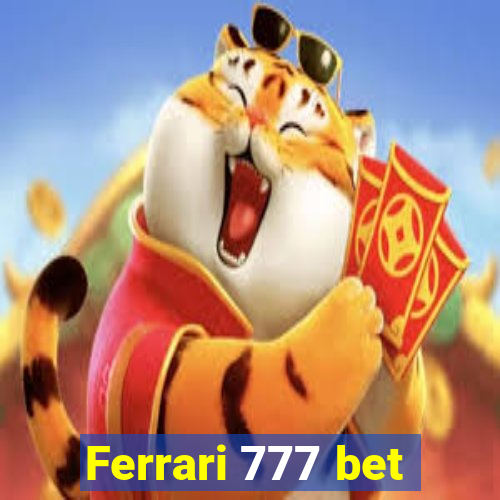 Ferrari 777 bet