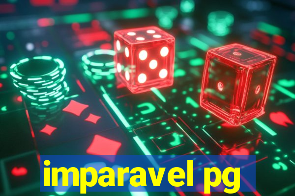 imparavel pg