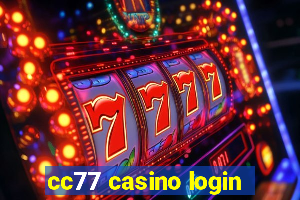 cc77 casino login