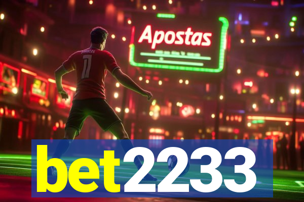 bet2233