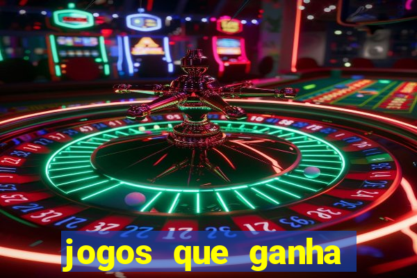 jogos que ganha dinheiro sem depositar