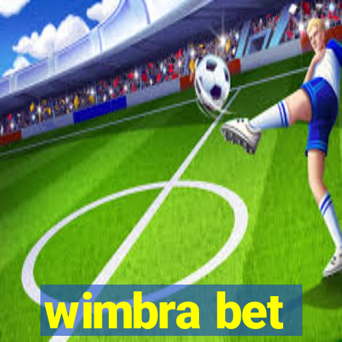 wimbra bet