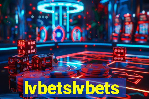 lvbetslvbets