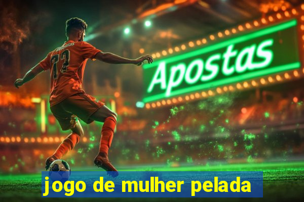 jogo de mulher pelada