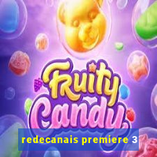 redecanais premiere 3