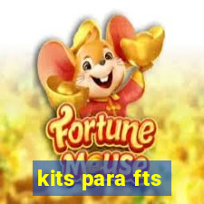 kits para fts