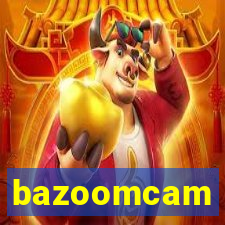 bazoomcam