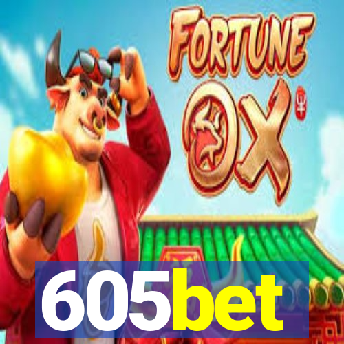 605bet