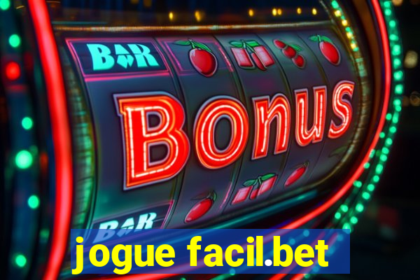 jogue facil.bet