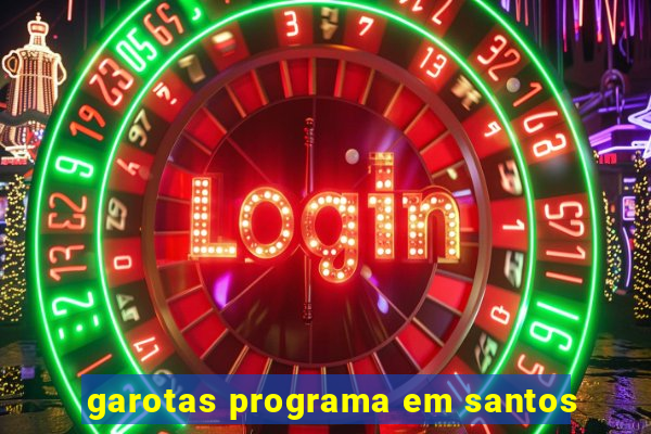 garotas programa em santos