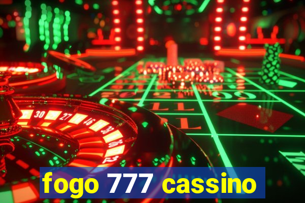 fogo 777 cassino