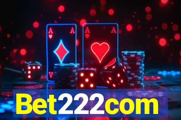 Bet222com